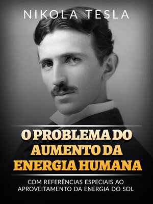 cover image of O problema do aumento da energia humana (Traduzido)